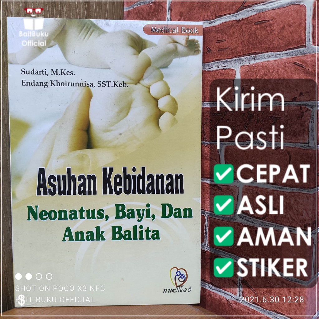 Asuhan Kebidanan Neonatus Bayi dan Anak Balita