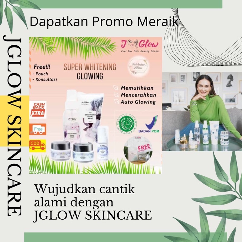 JGLOW SKINCARE WAJAH KEMASAN BARU/ JGLOW PAKET SUPER WHITENING / JGLOW BPOM / JGLOW UNTUK KULIT GLOW