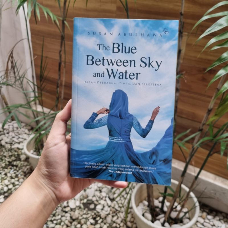 The Blue Between Sky and Water - Susan Abulhawa