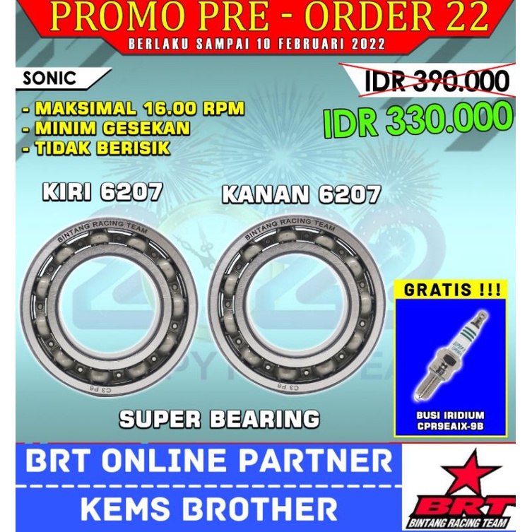 BEARING KRUK AS LAHER KRUK AS BRT C3 HIGH SPEED VARIO 150 NMAX SONIC RX KING SATRIA FU TIGER MIO KLX 150 JUPITER Z1 NINJA 150 BEAT KARBU C3-SONIC