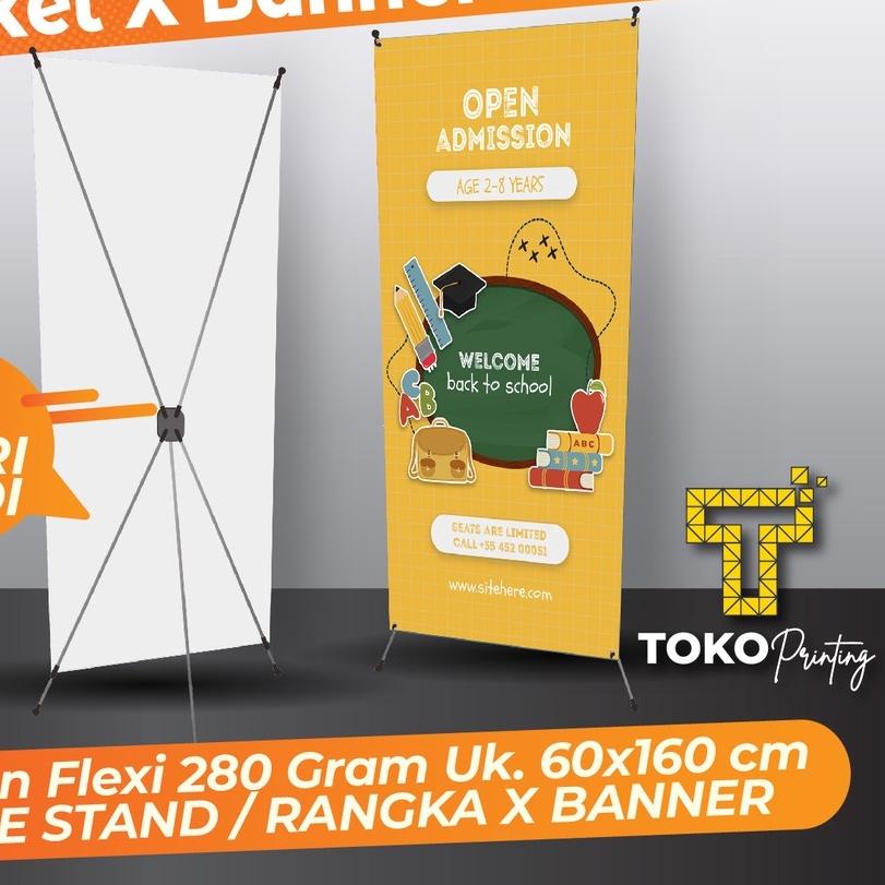 PAKET X BANNER 60X160 GRATIS DESAIN + TIANG / RANGKA X BANNER