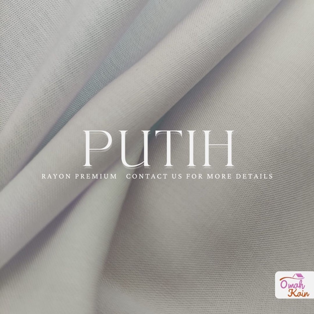 KAIN RAYON POLOS PREMIUM (TIDAK BERBULU, TIDAK NERAWANG,JATUH,ADEM DAN MEWAH)#omah kain-Putih