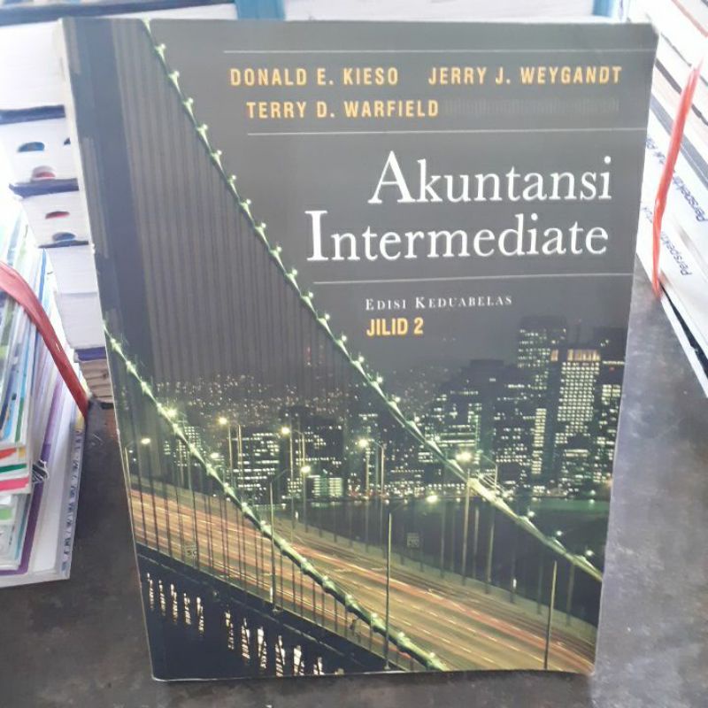 

BUKU ORIGINAL AKUNTANSI INTERMEDIATE JILID 2