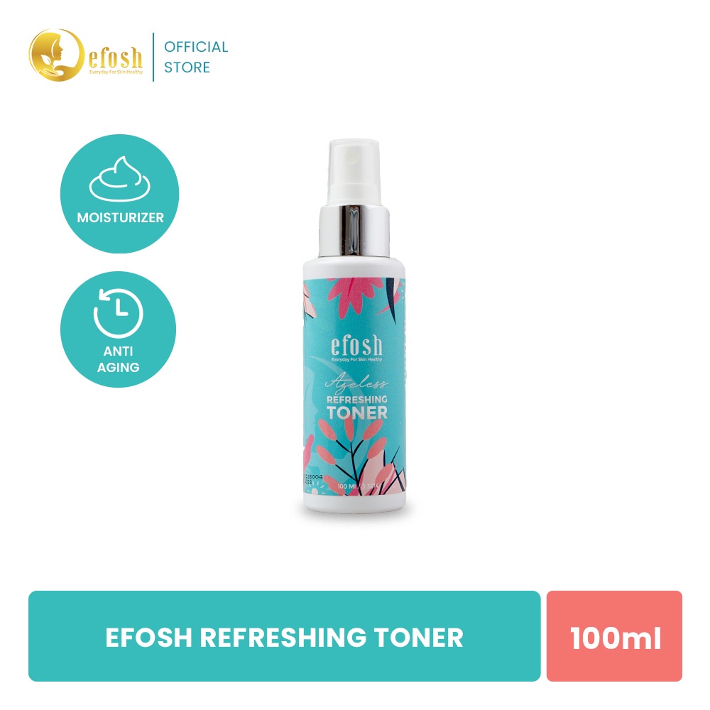 EFOSH Refreshing Toner Ageless 100 ML - Menyegarkan Kulit Wajah