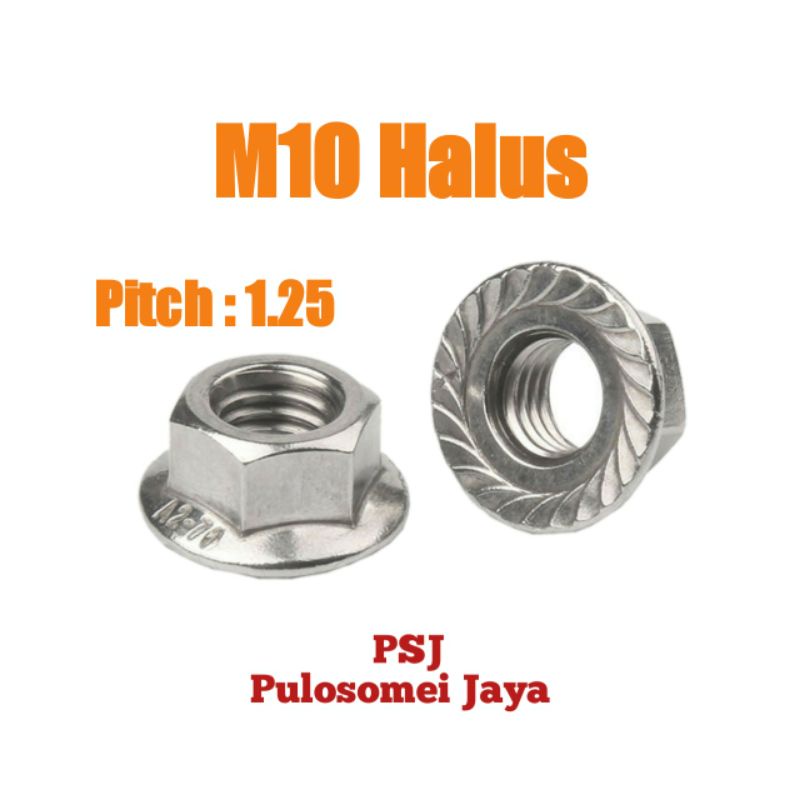 Mur Flange M10 / Mur Flange Stainless M10 / SUS 304 Flange Nut / Drat Halus