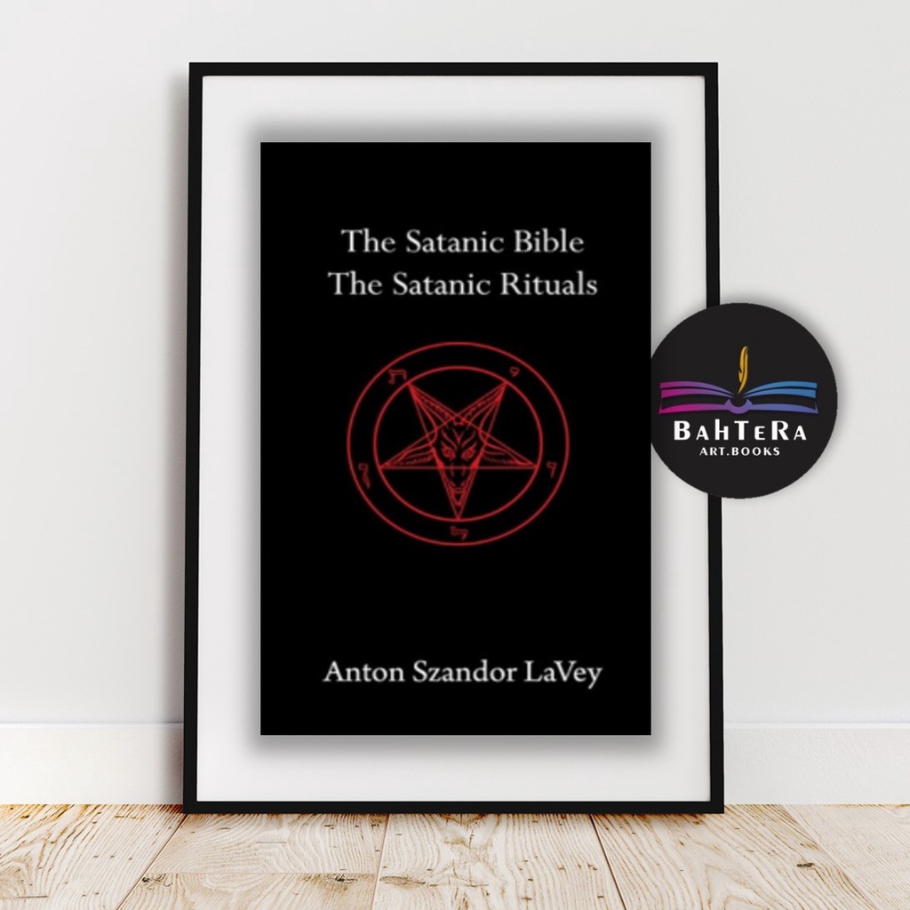 Jual The Satanic Bible By Anton Szandor LaVey - Bahtera.artbooks ...