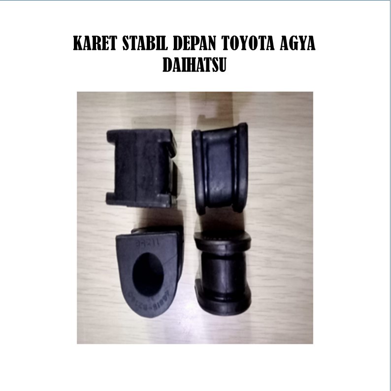Karet Stabil Depan Toyota Agya Daihatsu Bushing Stabil Depan Toyota Agya Daihatsu