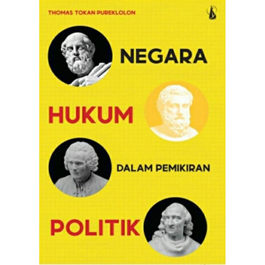 

Buku Negara Hukum Dalam Pemikiran Politik - Kanisius