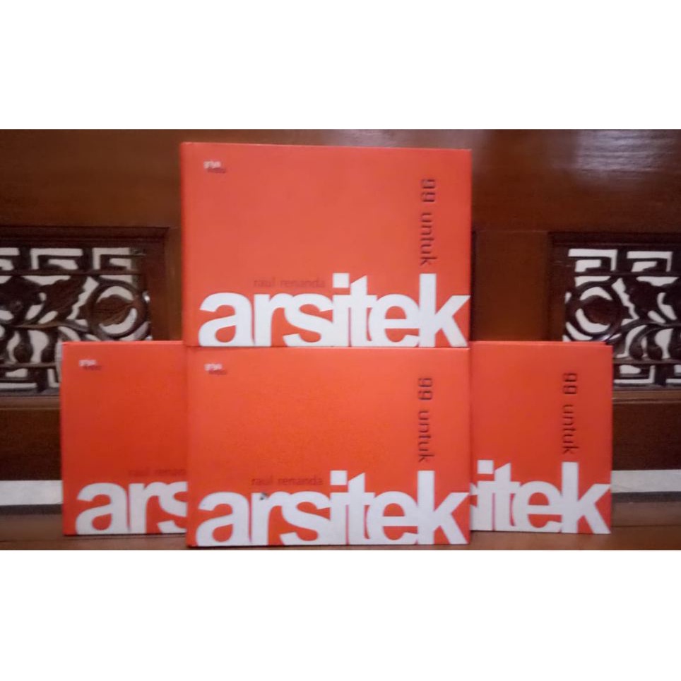 Buku 99 Untuk Arsitek, Raul Renanda.