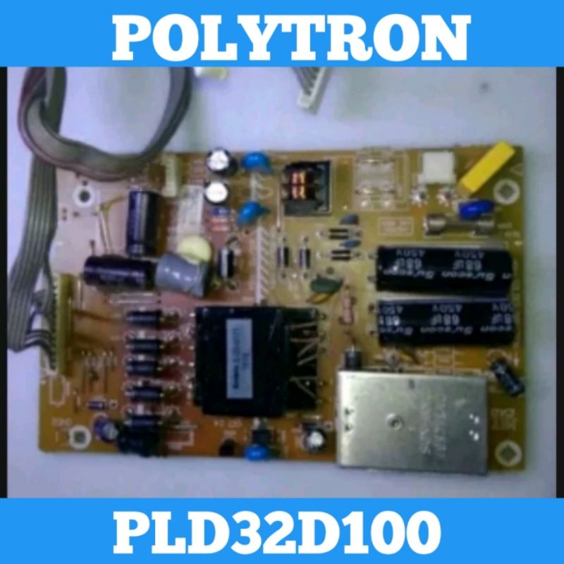 Psu TV LED POLYTRON PLD32D100 Psu POLYTRON PLD 32D1000 Psu 32D1000 Power Supply POLYTRON Power Suppl
