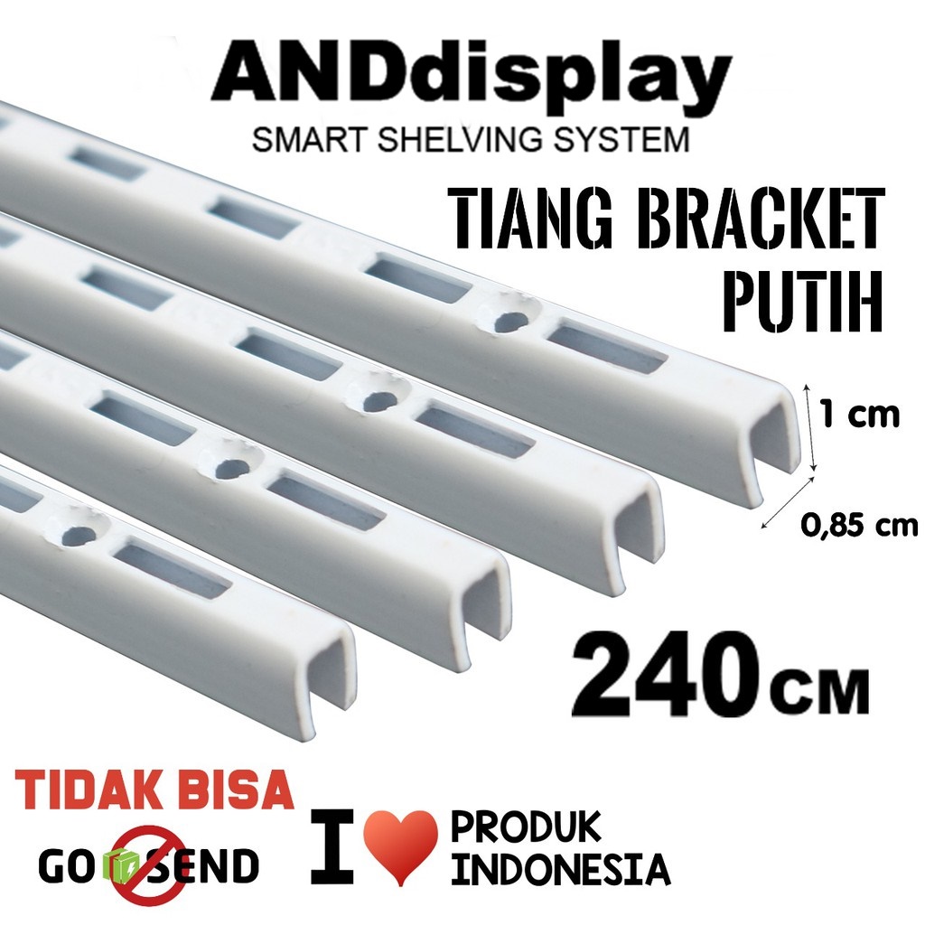 TIANG BRACKET PUTIH 240CM BRAKET PENYANGGA RAK DISPLAY