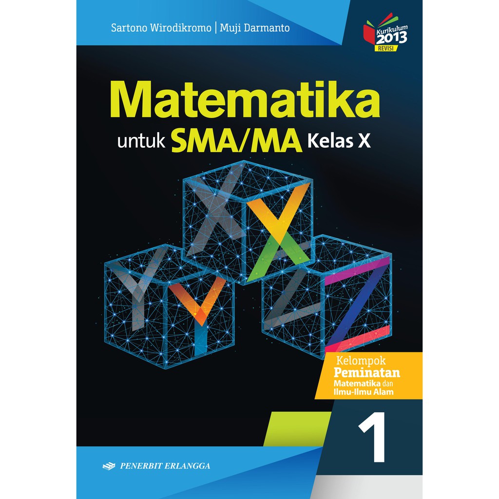 Jual Matematika Xyz Sma Kelas 10 K13n Peminatan 0045101060 Indonesia Shopee Indonesia