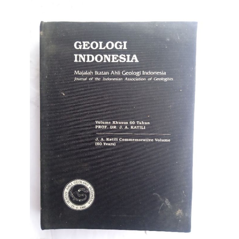 Geologi Indonesia Volume Khusus Prof.DR.J.A.Katili Langka