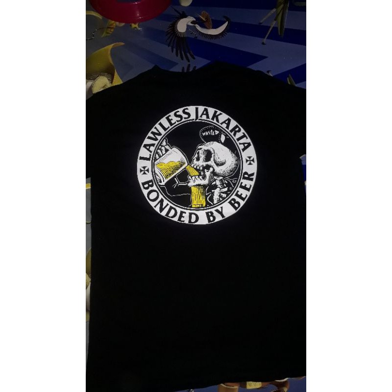 Tshirt Lawless Jakarta Bonded By Beer
