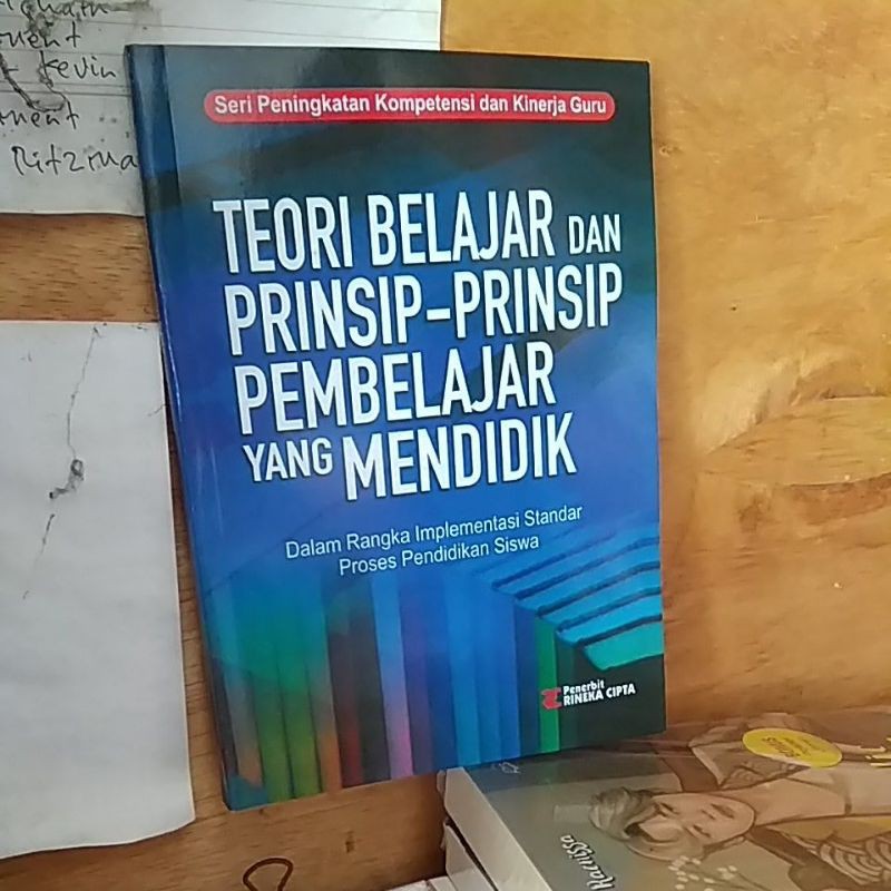 teori belajar dan prinsip prinsip pembelajar yang mendidik