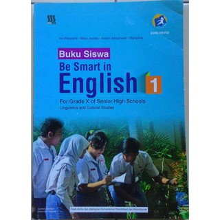 Buku Siswa Be Smart in English 1 for Grade X of Senior High School