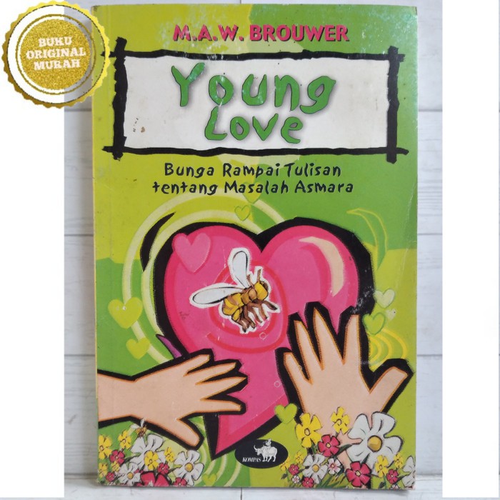 

ORIGINAL Buku Young Love - M.A.W. Brouwer - Bunga Rampai Tulisan tenga