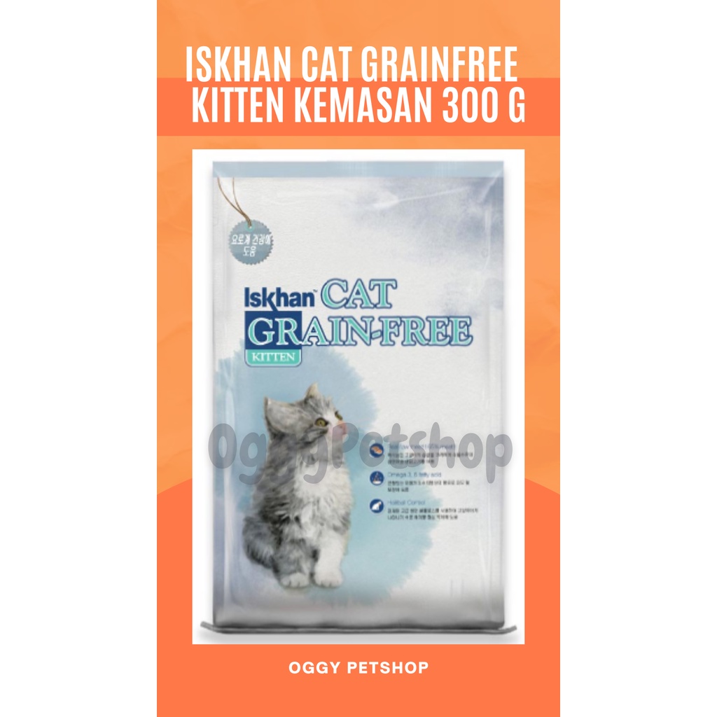 ISKHAN Cat Grain-Free KITTEN Makanan Anak Kucing Import Korea FRESHPACK 300 Gr