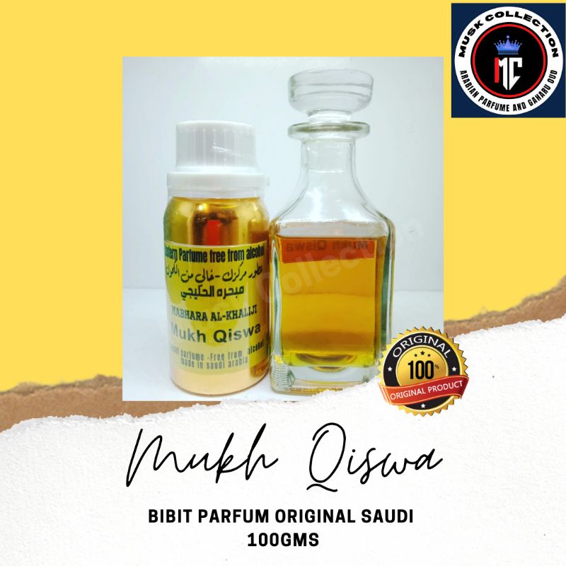 Bibit Parfum Minyak Wangi Arab Saudi Original Mukh Qiswa By Mabhara Al Khaliji 100ml