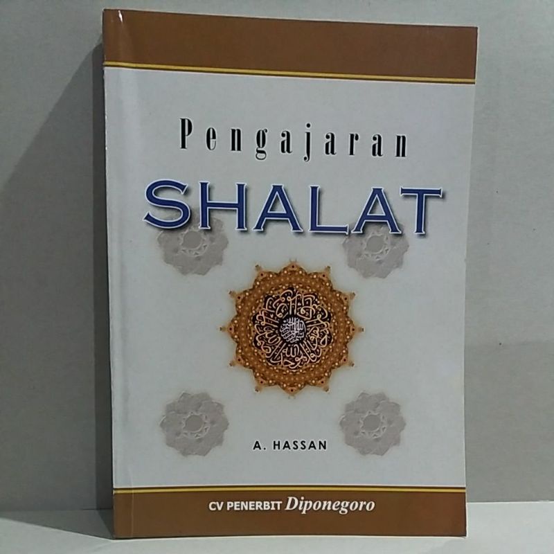 Pengajaran Shalat A.Hasan