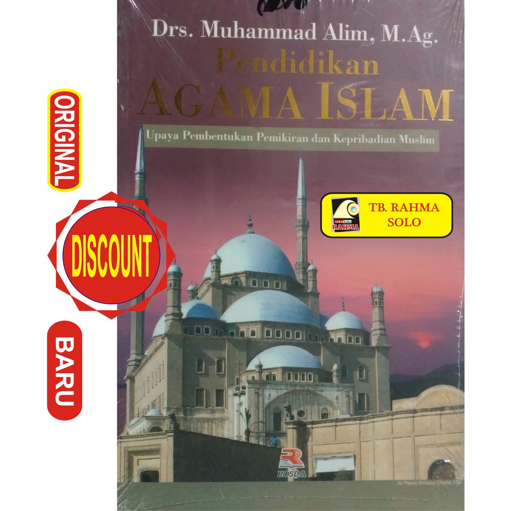 PENDIDIKAN AGAMA ISLAM Muhammad Alim Rosda Remaja Rosdakarya Buku Original