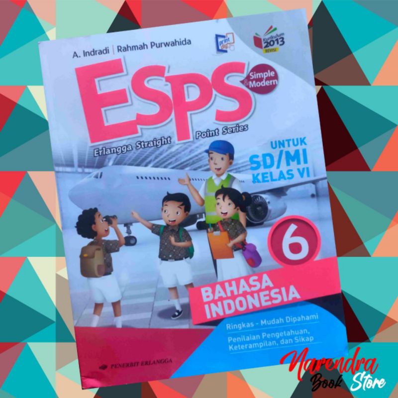 

ESPS BAHASA INDONESIA KELAS 6 / DIJAMIN ORIGINAL