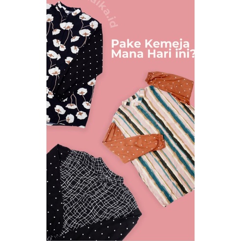 KEMEJA MOTIF OVERSIZE ALL SIZE/KEMEJA MIX MOTIF/KEMEJA MIX PATTERN/Blouse motif mix&amp;match/Atasan kombinasi/shirt kombi