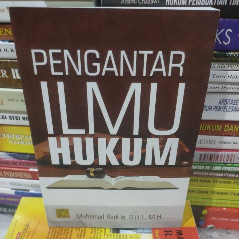 

pengantar ilmu hukum by Muhammad sadi Is
