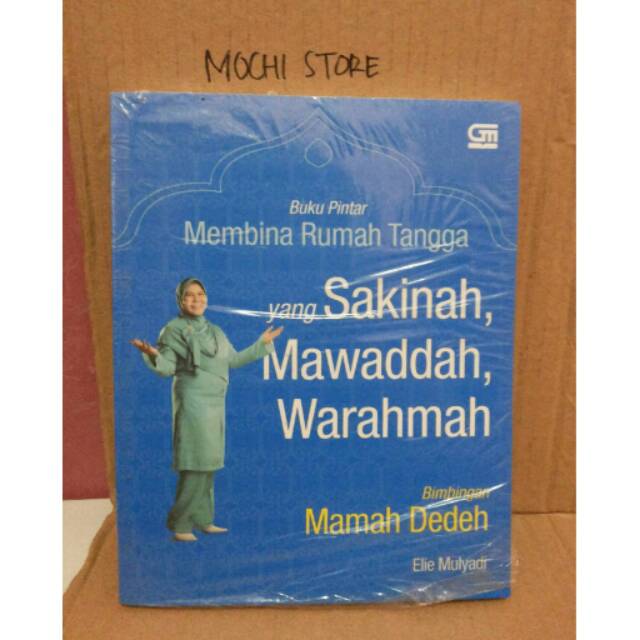 Buku Pintar Membina Rumah Tangga Yang Sakinah Mawaddah Warahmah Mama Dedeh Shopee Indonesia