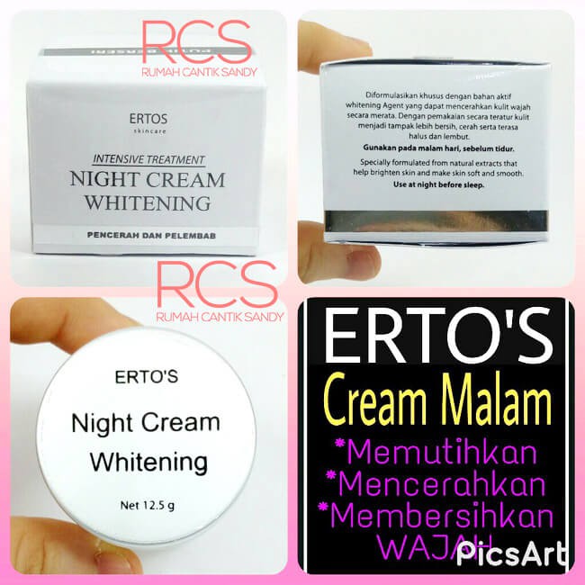 ERTOS Night Cream Whitening ~ PEMUTIH ~ PENCERAH ~ PELEMBAB ~ ERTO'S