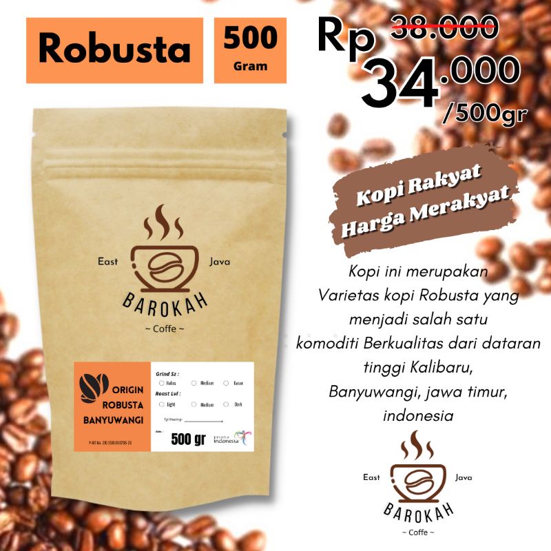 

Kopi Robusta Barokah 500gram