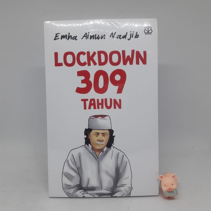 LOCKDOWN 309 TAHUN - Emha Ainun Nadjib