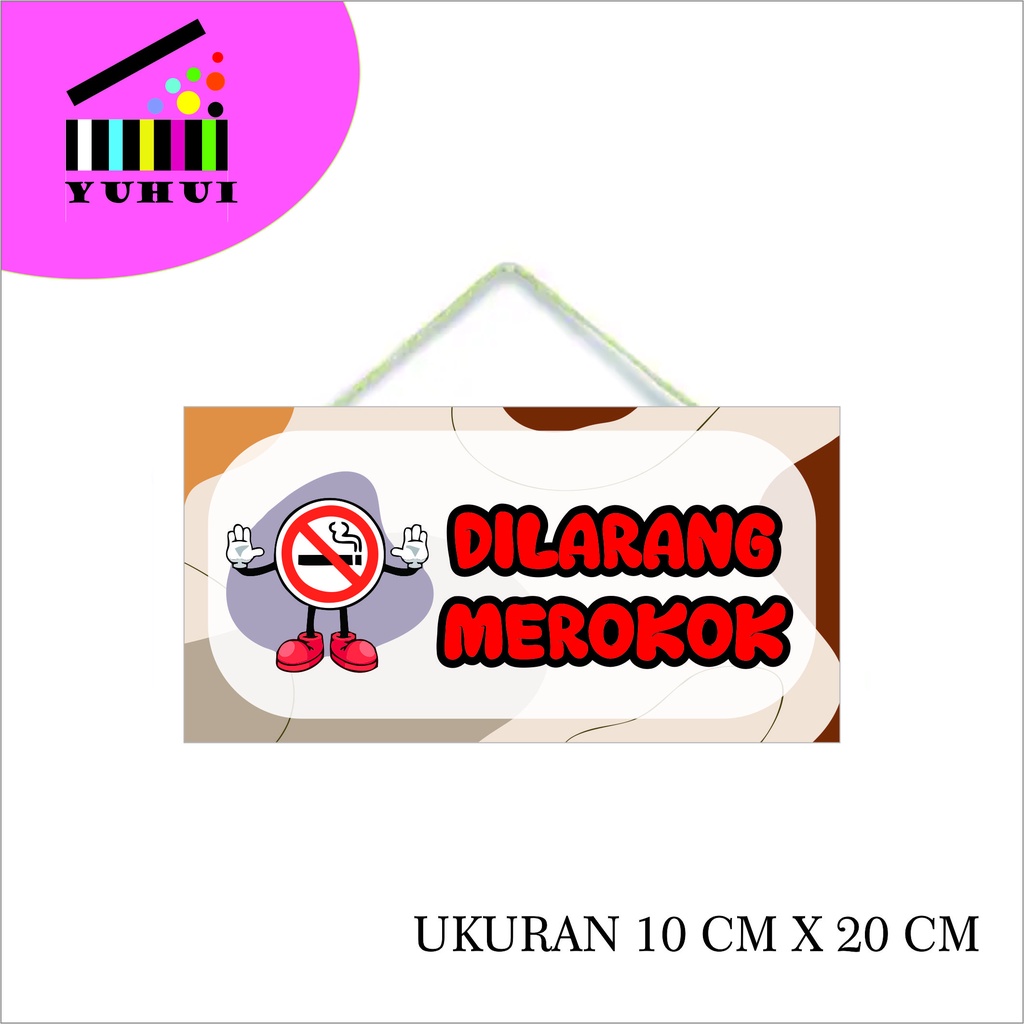 SIGN DILARANG MEROKOK