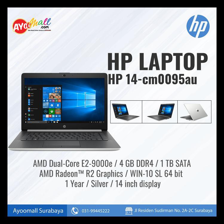 Readystock Hp Laptop 14-Cm0095Au Amd E2-9000E Promo Barang Murah