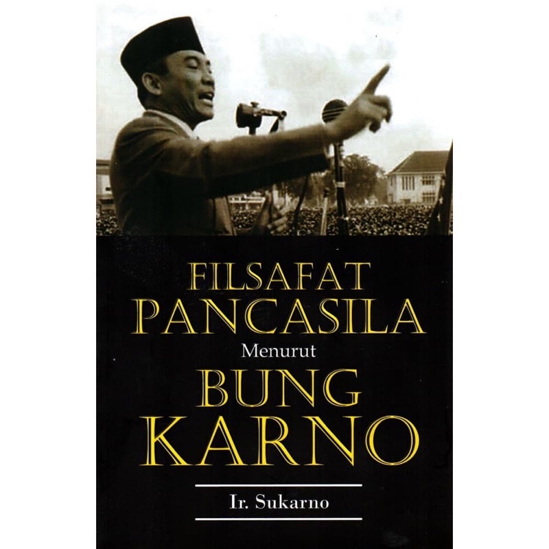 Jual Filsafat Pancasila Menurut Bung Karno Ir Sukarno Medpress