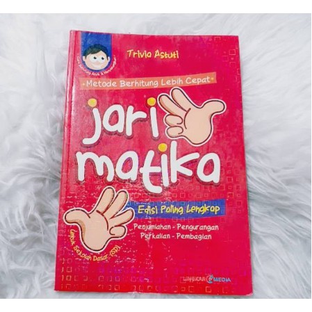 Buku Belajar JARIMATIKA Untuk ANAK - METODE BERHITUNG LEBIH CEPAT JARIMATIKA EDISI PALING LENGKAP