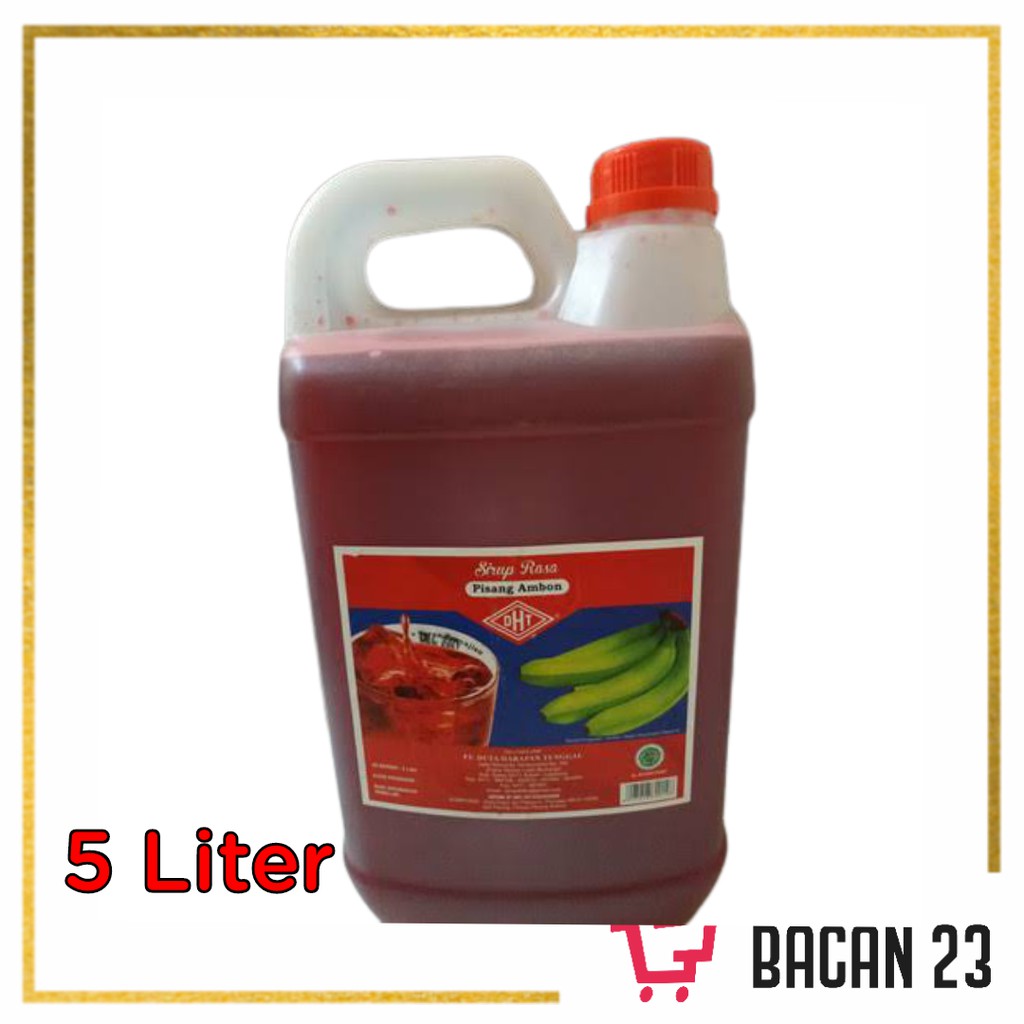 Sirup DHT Pisang Ambon (5Ltr)/ Bacan 23 - Bacan23