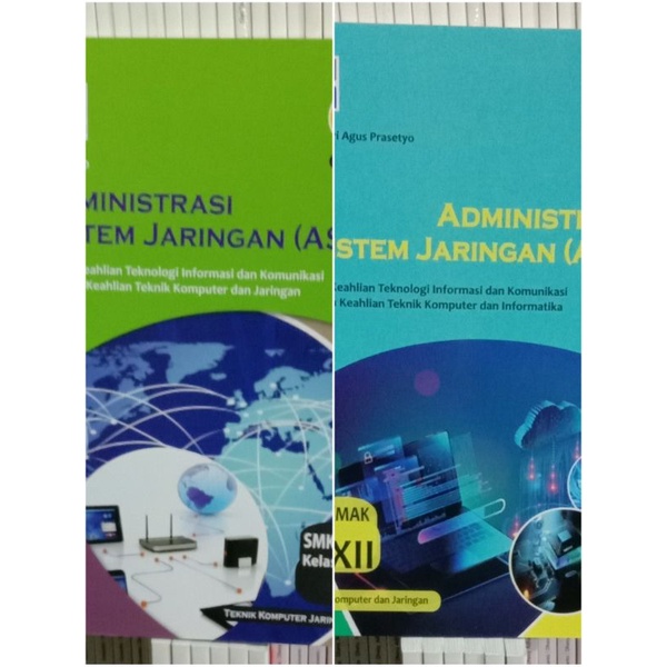 

ADMINISTRASI SISTEM.JARINGAN(ASJ).UNTUK SMK/MAK KELAS.2-3 KURIKULUM2013 EDISI REVISI