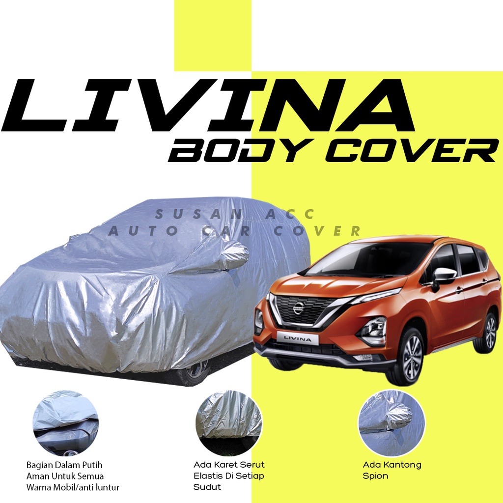 [Bisa COD] Body Cover Mobil Livina Sarung Mobil Livina/Grand livina/Grand livina x gear/livina x-gear/livina short/grand livina x-gear/livina/avanza/xenia/brio/vios/city