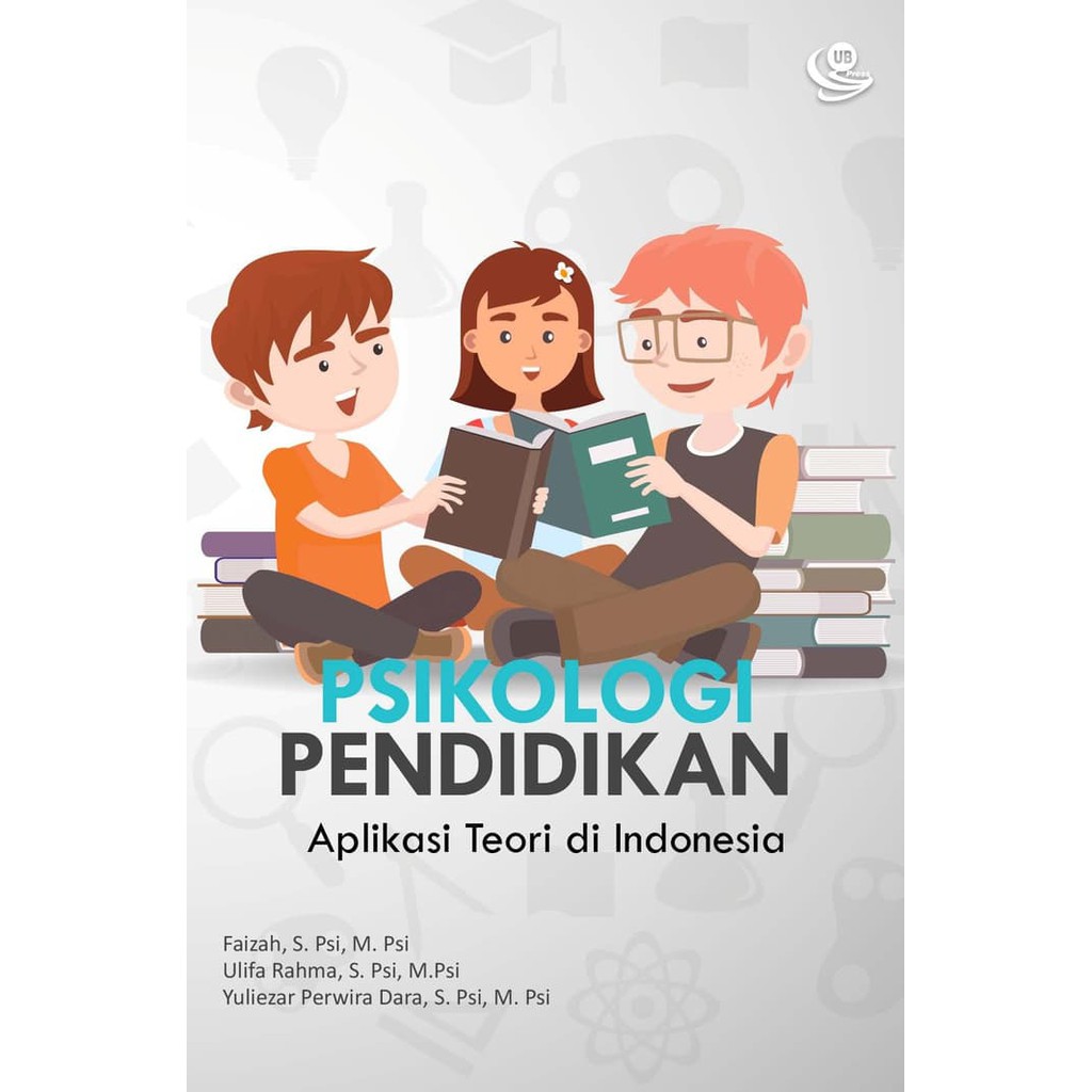 Jual Buku Psikologi Pendidikan Aplikasi Teori Di Indonesia PN512 ...