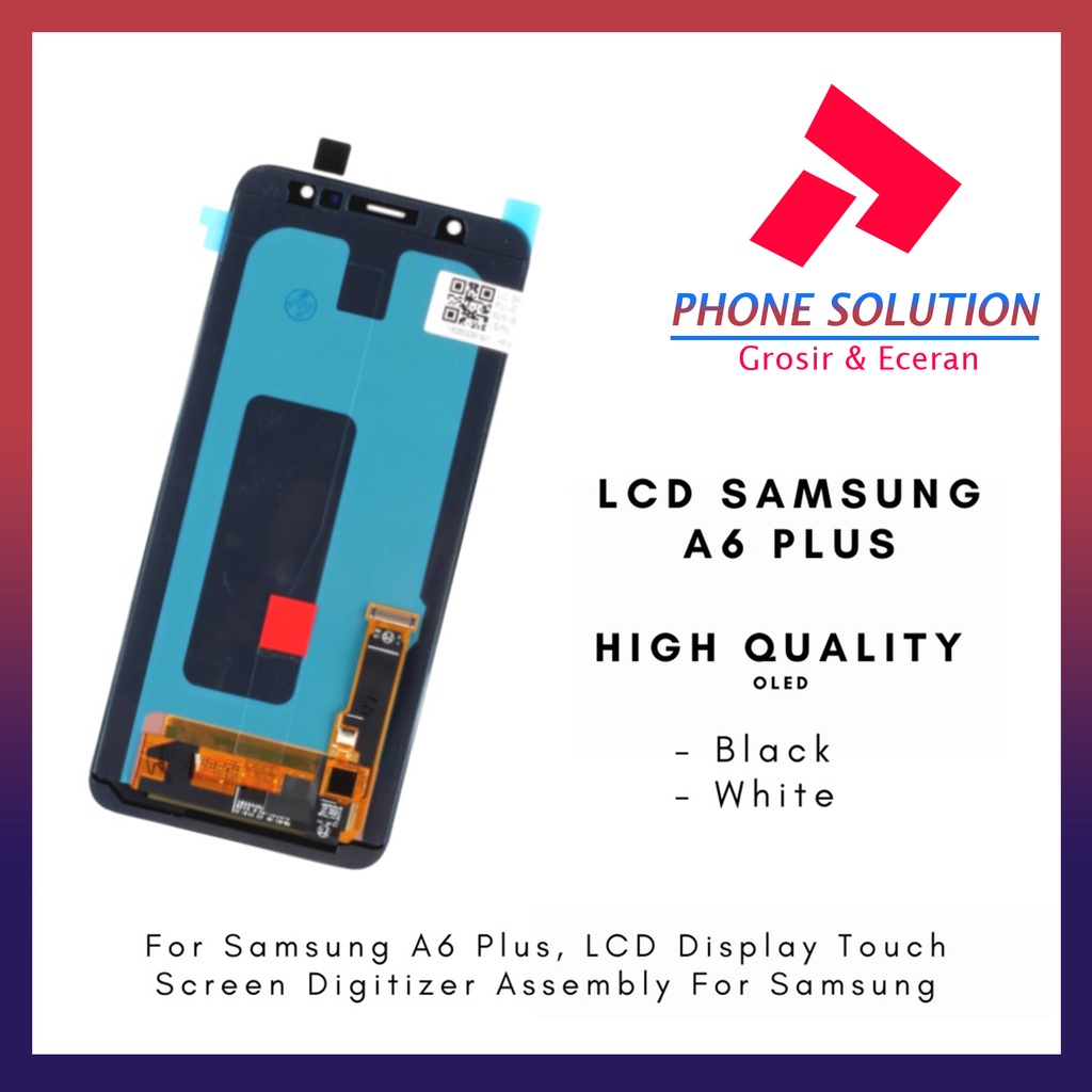 LCD Samsung A6 Plus A605 2018 ORIGINAL OLED 100% Fullset Touchscreen // Supplier LCD Samsung - Garansi 1 Bulan