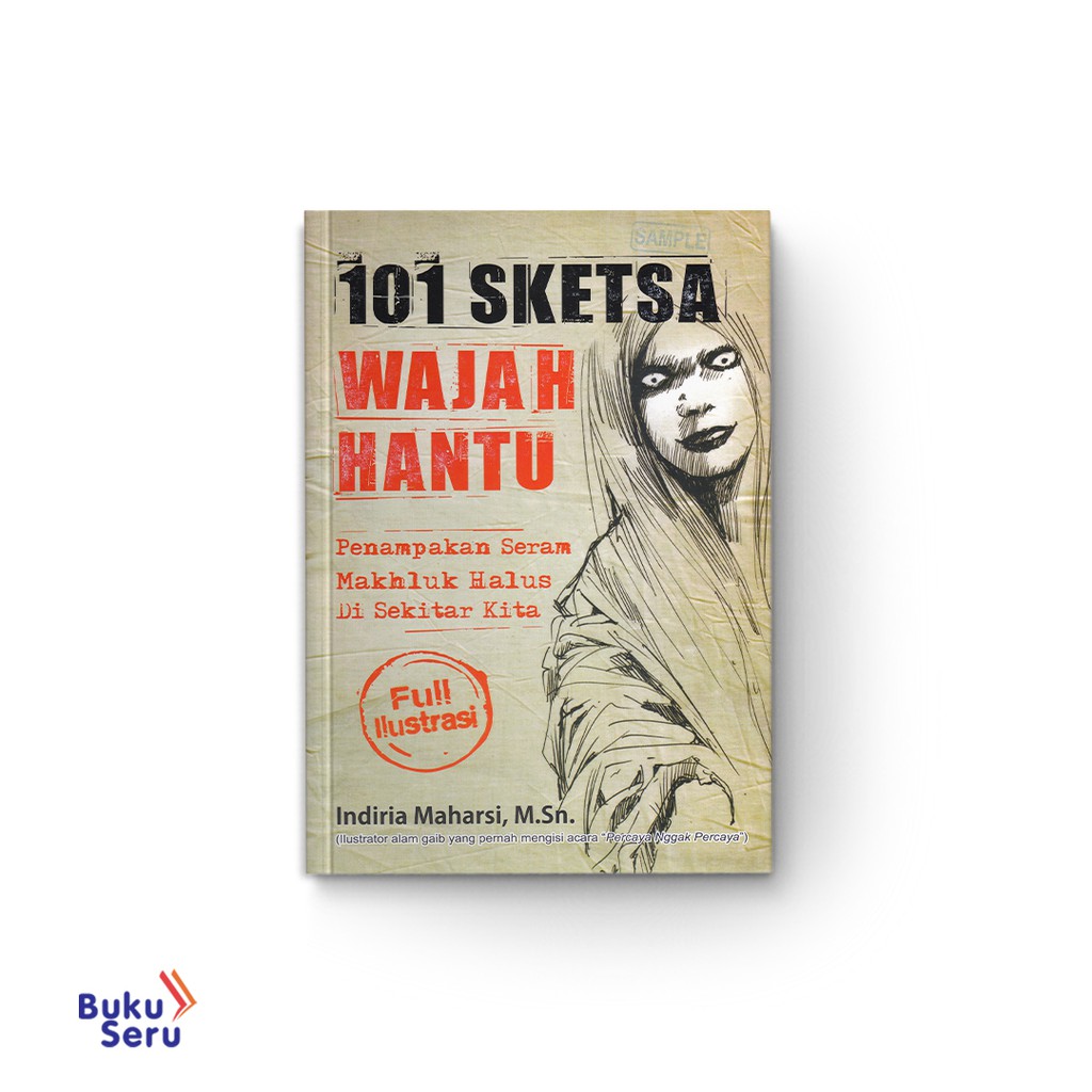 Buku Seru 101 Sketsa Wajah Hantu Penampakan Seram Makhluk Halus