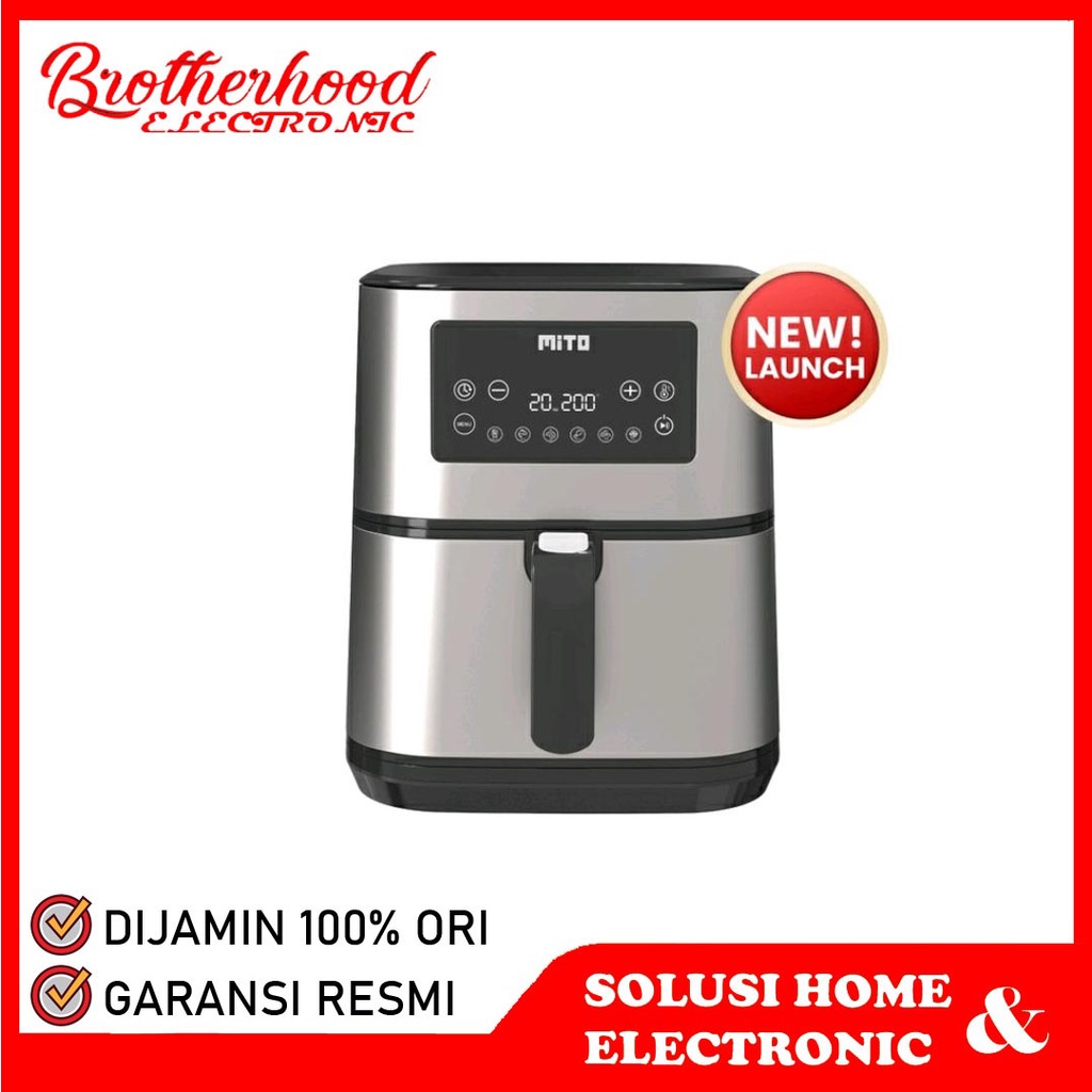 (BISA COD) AIR FRYER MITO MITOCHIBA / DIGITAL AIR FRYER Touch Screen Low Watt MITO 6 LITER AF10 / AF