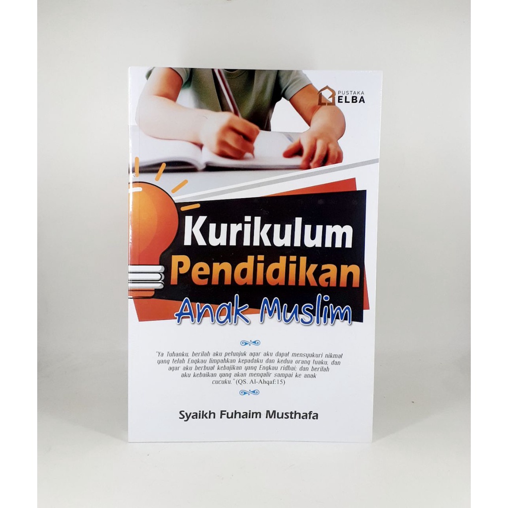 Buku Pendidikan Anak Muslim - Elba