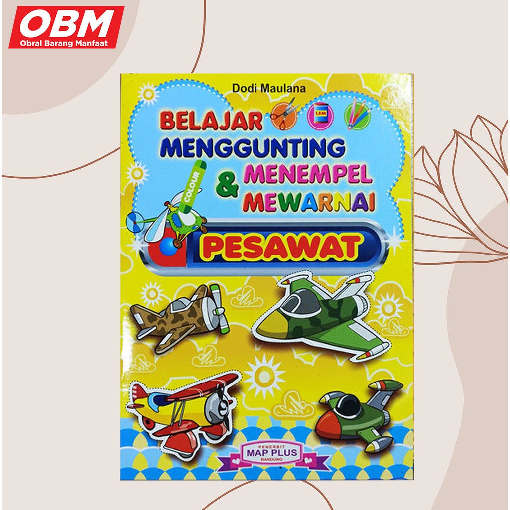 BUKU ANAK TK PAUD : BELAJAR M.M.M PESAWAT