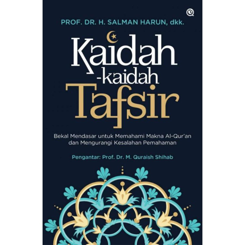 KAIDAH-KAIDAH TAFSIR
