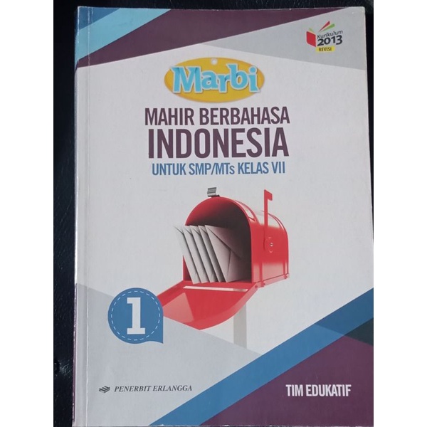 

BUKU MAHIR BERBAHASA INDONESIA (ERLANGGA) MARBI untuk kelas 7