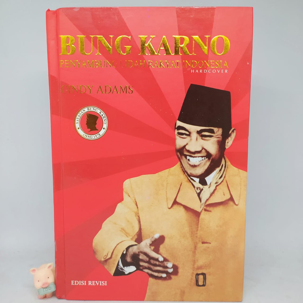 Bung Karno: Penyambung Lidah Rakyat Indonesia - Cindy Adams (HC)