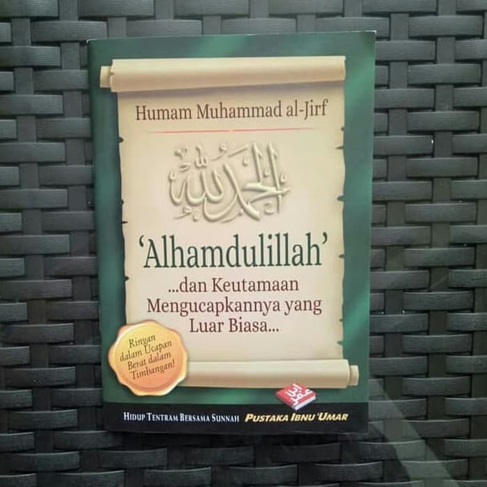 Buku Saku, Buku Alhamdulillah dan Keutamaannya