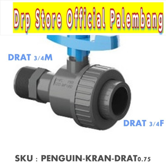 Penguin Valve 3/4 Inch Stop Kran Keran + Water Mur Drat 3/4&quot;